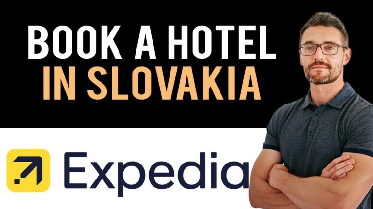 ✅ How to Book A Hotel In Slovakia on Expedia.com (Full Guide)
