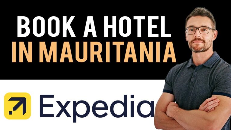 ✅ How to Book A Hotel In Mauritania on Expedia.com (Full Guide)