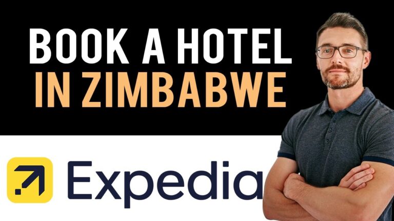 ✅ How to Book A Hotel In Zimbabwe on Expedia.com (Full Guide)