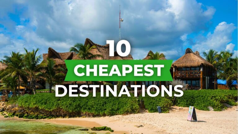 Top 10 Best Cheap Budget Friendly Travel Destinations in The World 2024