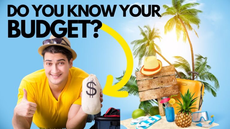 How To Create Your Personal Travel Budget Plan