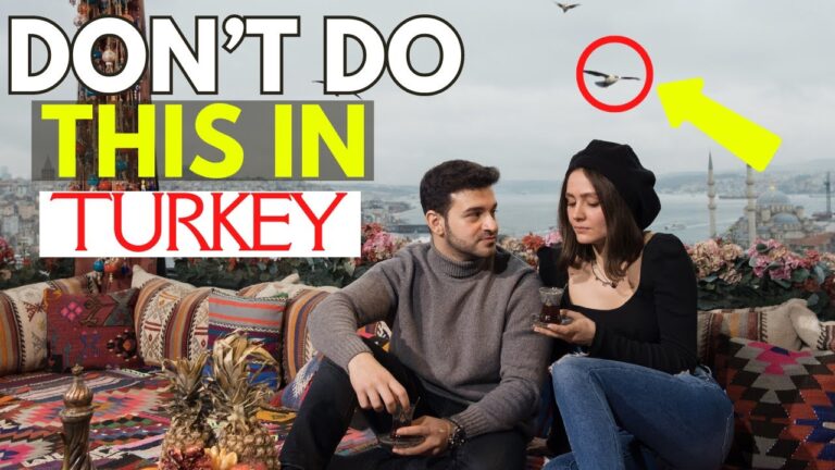 Don’t Do These  5 Things In Turkey