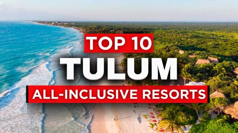 NEW | Top 10 Best All-Inclusive resorts in Tulum (2025)