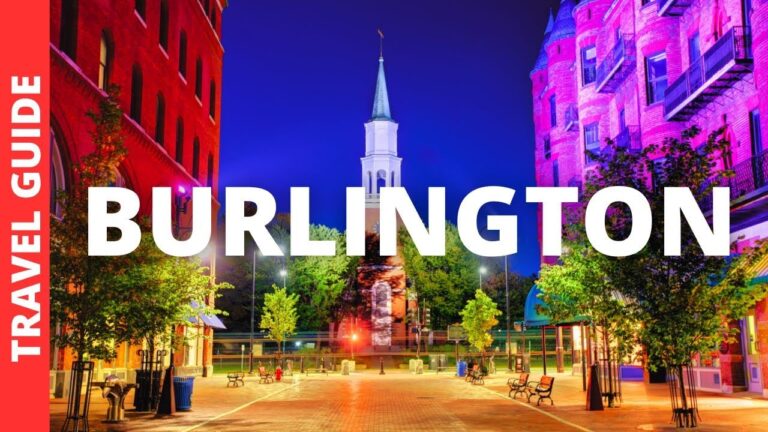 Burlington Vermont Travel Guide: 15 BEST Things To Do In Burlington VT
