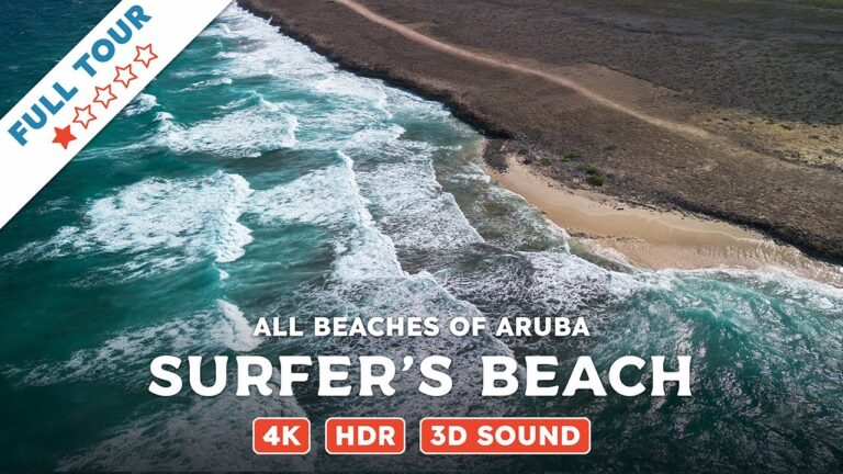 Surfer’s Beach, Aruba — Beach Walking Videos of ALL Beaches of Aruba (4K, HDR, 3D Sound)