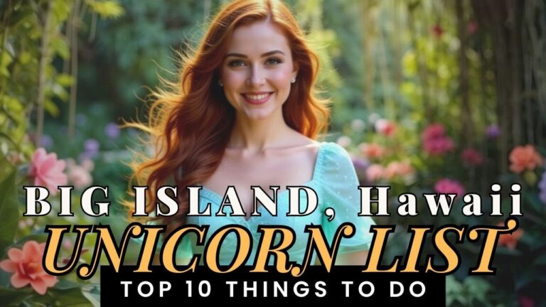 ✨ Top 10 Things to Do on the Big Island — Big Island Magic (The Unicorn List)