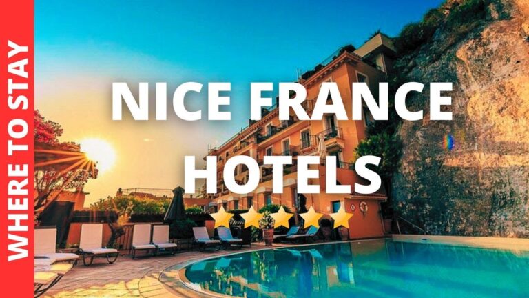 10 BEST Hotels In Nice France & Where to Stay in Nice