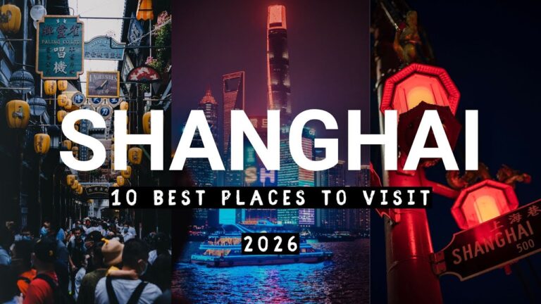 10 Best Places to Visit In Shanghai 2026 – FIRST TIME IN SHANGHAI, CHINA