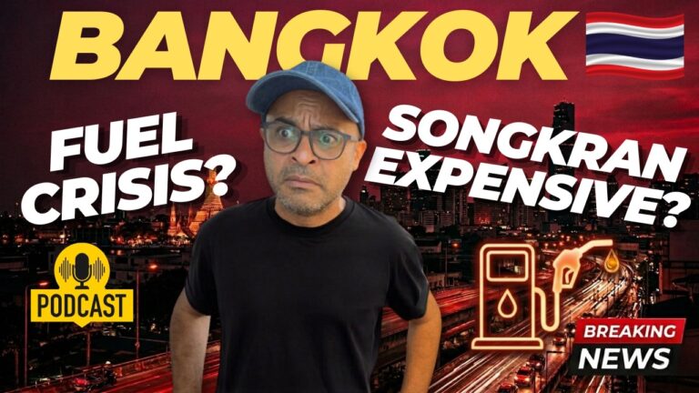Bangkok Right Now: Thailand Fuel Crisis Before Songkran 2026?