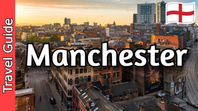 Manchester, England Travel Guide: 18 Best Things To Do in Manchester