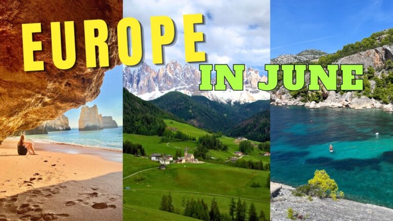 10 Best Places to Visit in Europe in June (2026 Early Summer Guide)