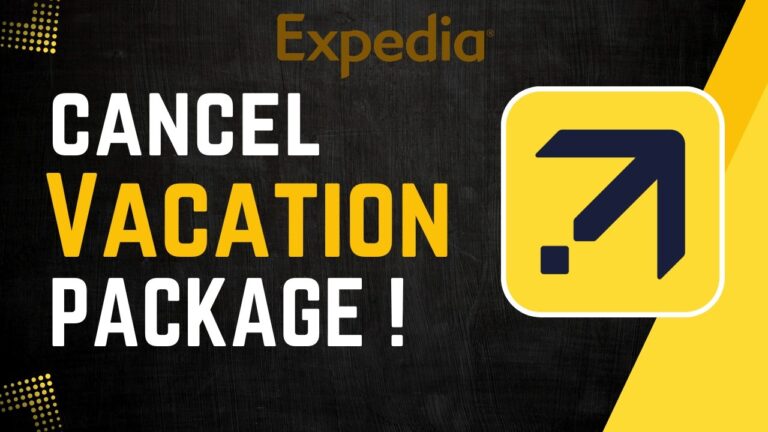 How To Cancel Expedia Vacation Package !