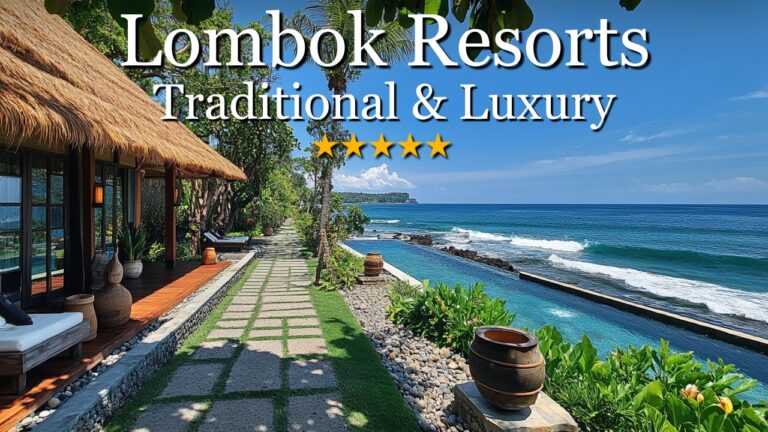 Where to Stay in Lombok | Top 10 Resorts