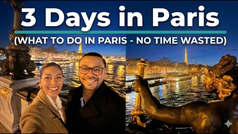 How to Spend 3 Days in Paris: Ultimate 2026 Guide