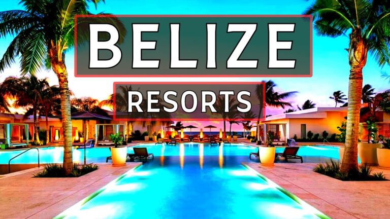 Belize Travel | Top 10 Best Luxury Hotels & All Inclusive Resorts In Belize 2026